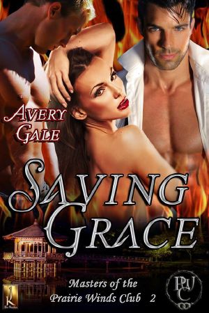 [Masters of the Prairie Winds Club 02] • Saving Grace